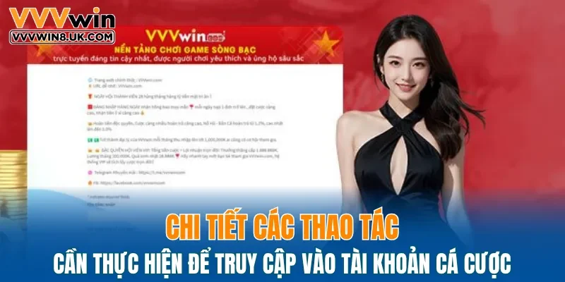 Chi tiết các thao tác cần thực hiện để truy cập vào tài khoản cá cược